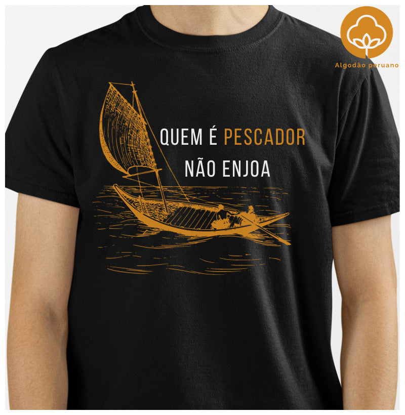Camiseta Premium QUEM É PESCADOR NÃO ENJOA
