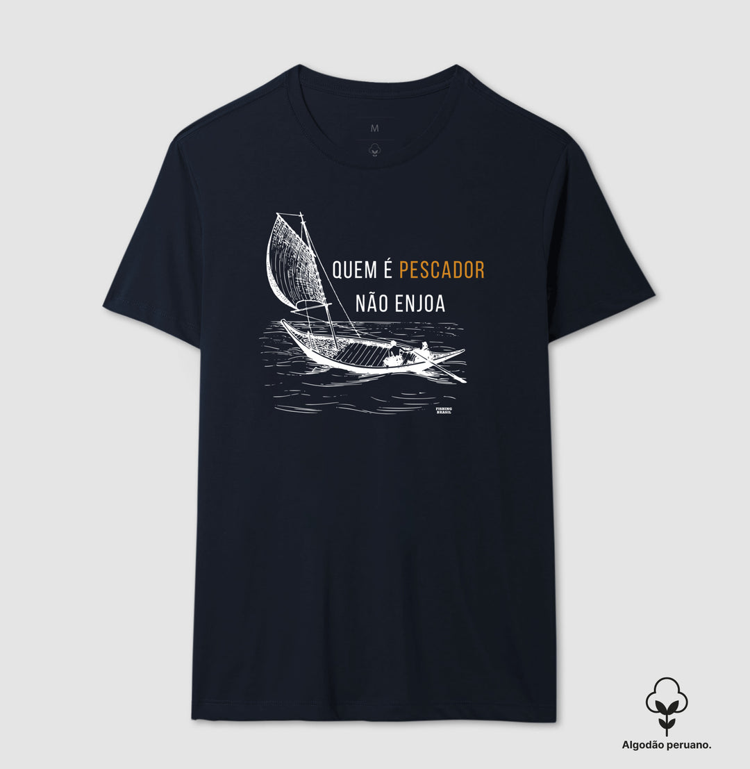 Camiseta Premium QUEM É PESCADOR NÃO ENJOA