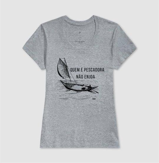 Camiseta QUEM É PESCADOR NÃO ENJOA